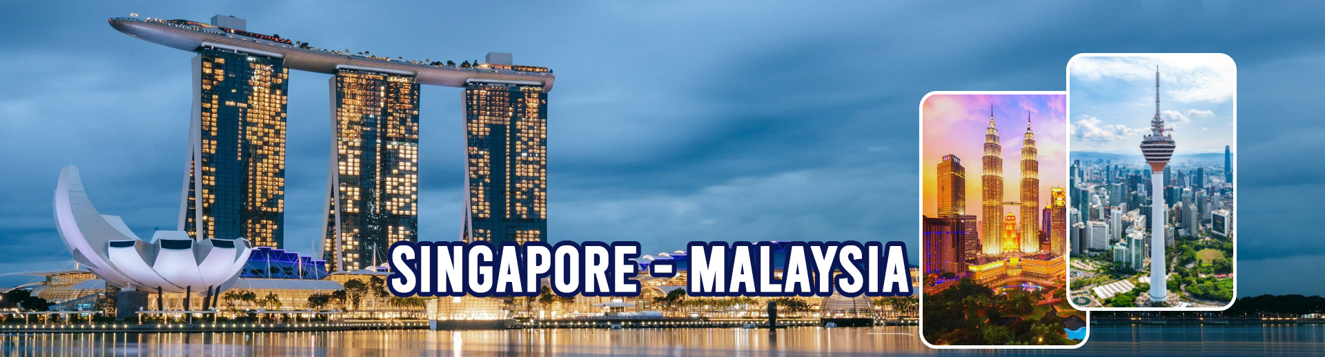 Singapore - Malaysia