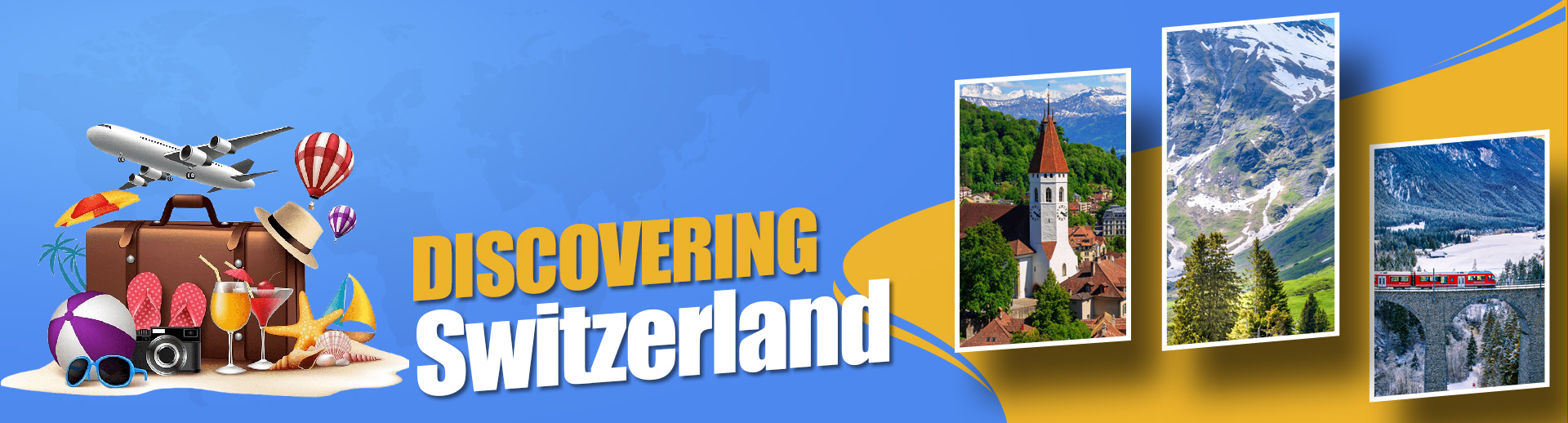Discovering Switzerland